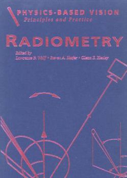 Hardcover Physics-Based Vision: Principles and Practice: Shape Recovery, Volume 3 Book