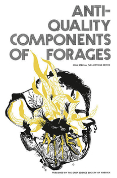 Misc. Anti-Quality Components of Forages Book
