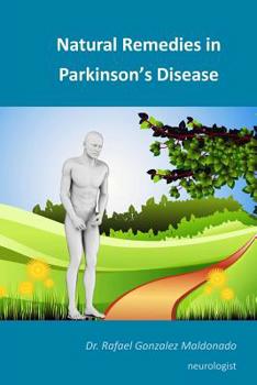 Paperback Natural Remedies in Parkinson's Disease Book