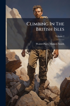 Paperback Climbing In The British Isles; Volume 2 Book