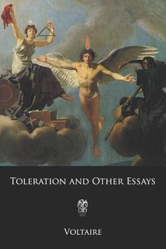 Paperback Toleration and Other Essays: or A Treatise on Tolerance and Other Essays Book