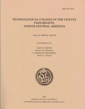 Technological Change in the Chavez Pass Region, North-Central Arizona