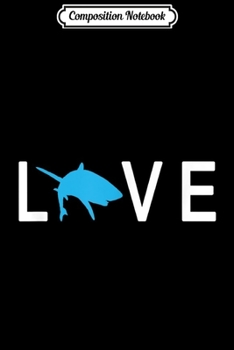 Composition Notebook: Shark Drawing Marine Life Biologist Scuba Diver  Journal/Notebook Blank Lined Ruled 6x9 100 Pages