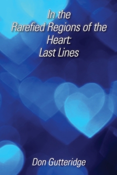 Paperback In The Rarefied Regions of the Hear Book