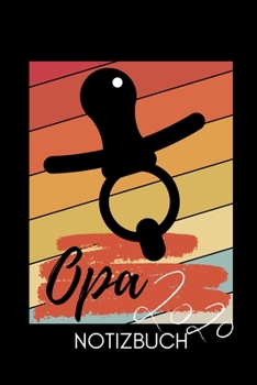 Opa 2020 Notizbuch: A4 Notizbuch 52 WOCHEN KALENDER liebevolles Geschenk f�r Opa Opi Grossvater sch�ne Geschenkidee als Dankesch�n Weihnachtsgeschenk zum Geburtstag