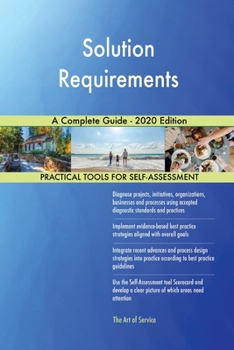 Paperback Solution Requirements A Complete Guide - 2020 Edition Book