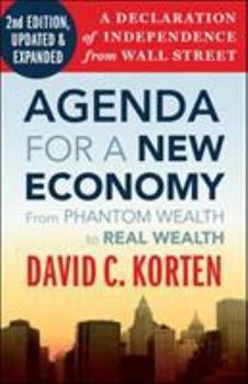 Paperback Agenda for a New Economy: From Phantom Wealth to Real Wealth Book