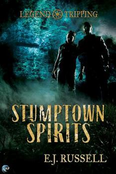 Stumptown Spirits - Book #1 of the Legend Tripping