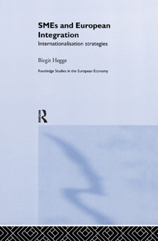 Paperback SME's and European Integration: Internationalisation Strategies Book
