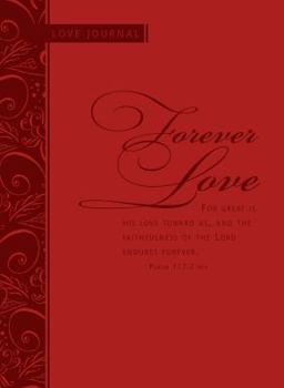 Paperback Forever Love: Scripture Journal Book