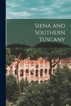 Paperback Siena and Southern Tuscany Book