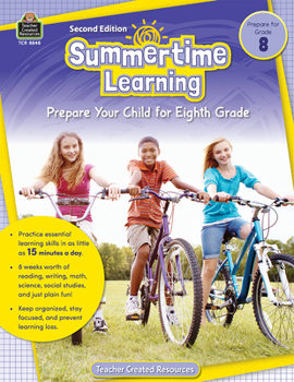 Paperback Summertime Learning, Second Edition (Prep. for Gr. 8) Book