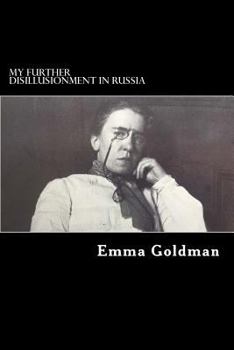 Paperback My Further Disillusionment in Russia Book