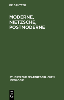 Hardcover Moderne, Nietzsche, Postmoderne [German] Book
