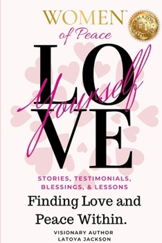 Paperback Women of Peace: Finding Love & Peace Within Book