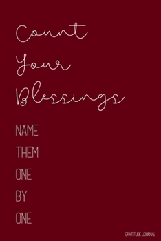 Paperback Count Your Blessings: Gratitude Journal - Lined Pages with Daily Prompt - Gratitude Gifts - Fire Red Book