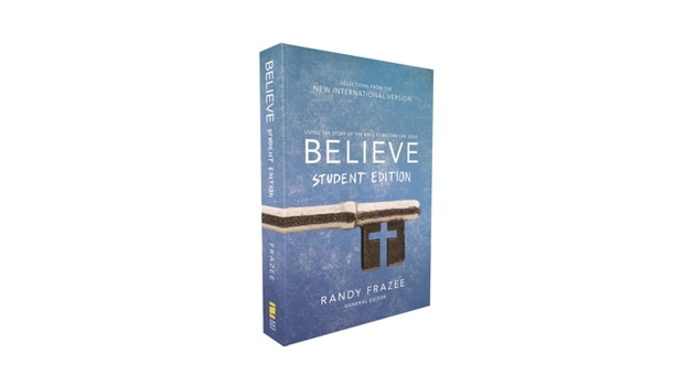 Paperback Believe Student Edition, Paperback: Living the Story of the Bible to Become Like Jesus Book