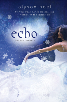 Echo - Book #2 of the Soul Seekers