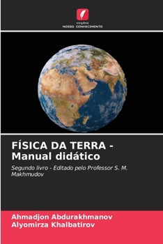 Paperback FÍSICA DA TERRA - Manual didático [Portuguese] Book