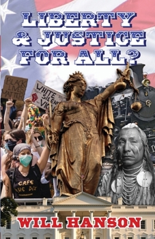 Paperback Liberty and Justice, For All? Book