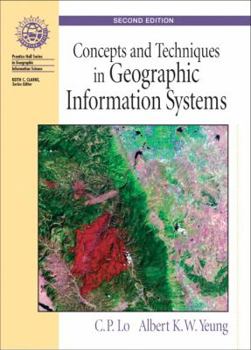 Hardcover Concepts and Techniques of Geographic Information Systems Book