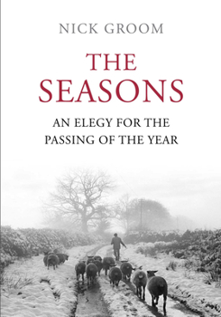 Paperback The Seasons: An Elegy for the Passing of the Year Book
