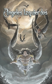 Paperback Ángeles Izquierdos [Spanish] Book