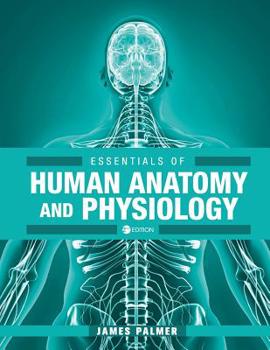 Paperback Essentials of Human Anatomy and Physiology Book
