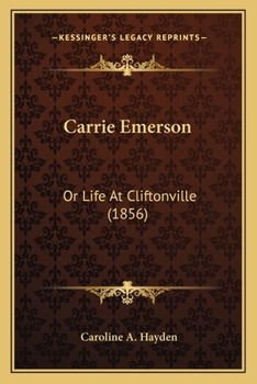 Carrie Emerson: Or Life At Cliftonville