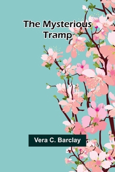 Paperback The mysterious tramp Book