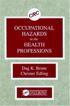 Hardcover Occupational Hazards in the Health Professions Book