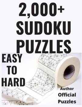 Paperback 2,000+ Sudoku Puzzles Easy to Hard: Sudoku puzzle book for adults Book