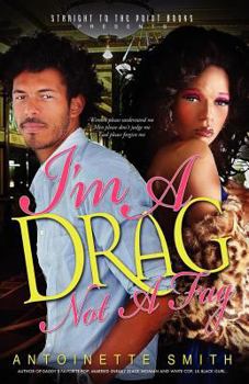 Paperback I'm a Drag, Not a Fag Book