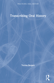 Hardcover Transcribing Oral History Book