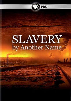 DVD Slavery By Another Name Book
