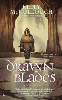 Drawn Blades - Book #5 of the Fallen Blade