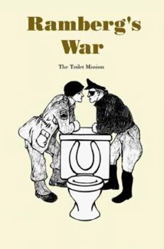 Paperback Ramberg's War: The Toilet Mission Book