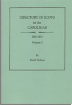 Paperback Directory of Scots in the Carolinas, Volume 2 Book