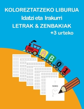 Paperback Koloreztatzeko Liburua: Idatzi Eta Irakurri [Basque] Book