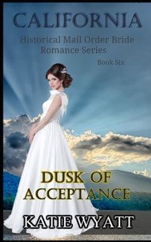 Paperback Dusk of Acceptance Book