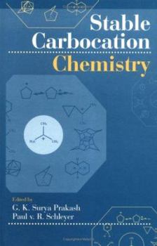 Hardcover Stable Carbocation Chemistry Book