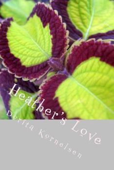 Paperback Heather's Love Book