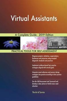 Paperback Virtual Assistants A Complete Guide - 2019 Edition Book