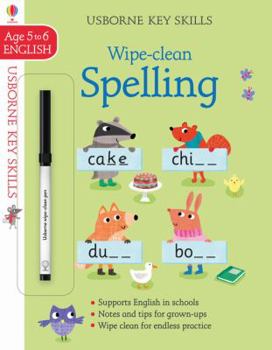 Paperback Key Skills Wipe-clean Spelling - Age 5 to 6 Book