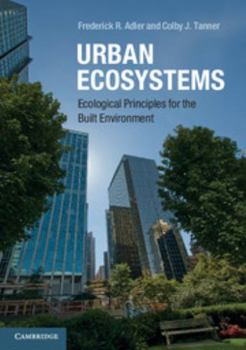 Paperback Urban Ecosystems: Ecological Principles for the Built Environment Book