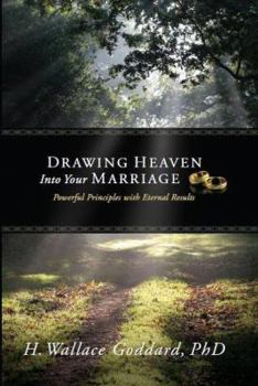 Paperback Drawing Heaven Into Your Marriage Book