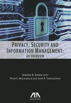 Paperback Privacy, Security and Information Management: An Overview Book