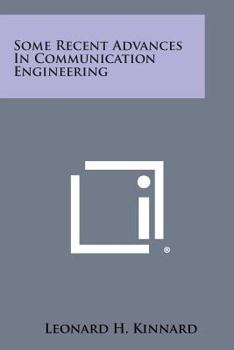 Paperback Some Recent Advances in Communication Engineering Book