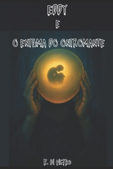 Paperback Eddy e o Enigma do Oniromante [Portuguese] Book