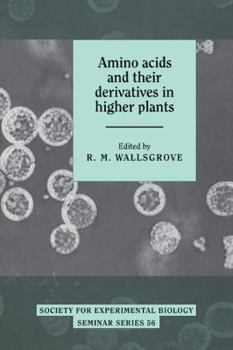 Paperback Amino Acids and Their Derivatives in Higher Plants Book